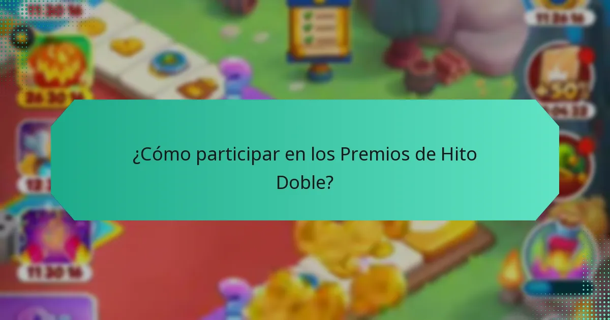¿Cómo participar en los Premios de Hito Doble?