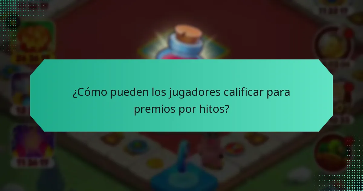 ¿Cómo pueden los jugadores calificar para premios por hitos?
