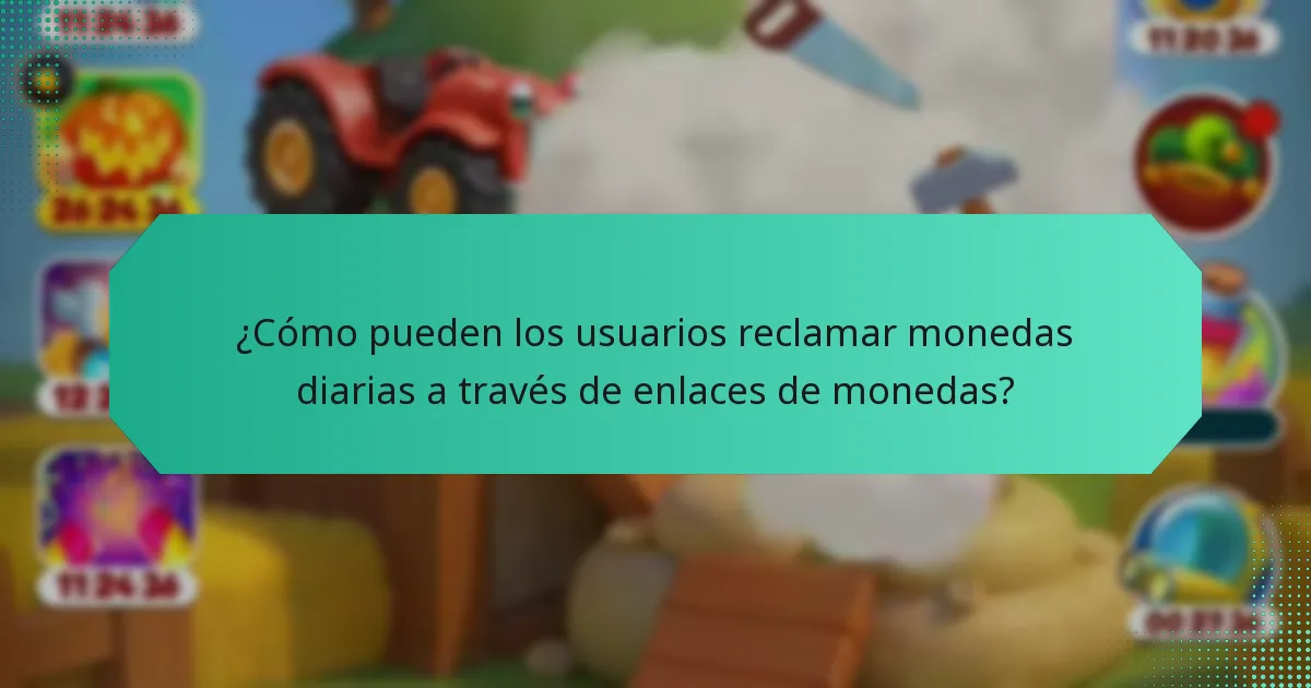 ¿Cómo pueden los usuarios reclamar monedas diarias a través de enlaces de monedas?