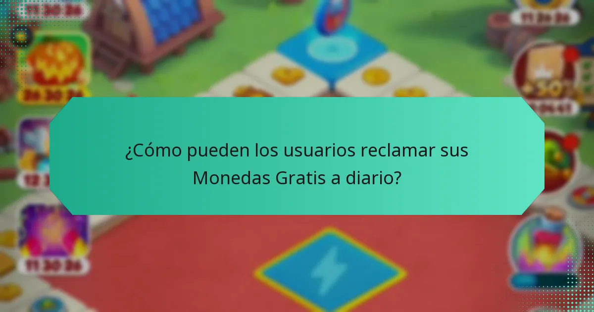 ¿Cómo pueden los usuarios reclamar sus Monedas Gratis a diario?