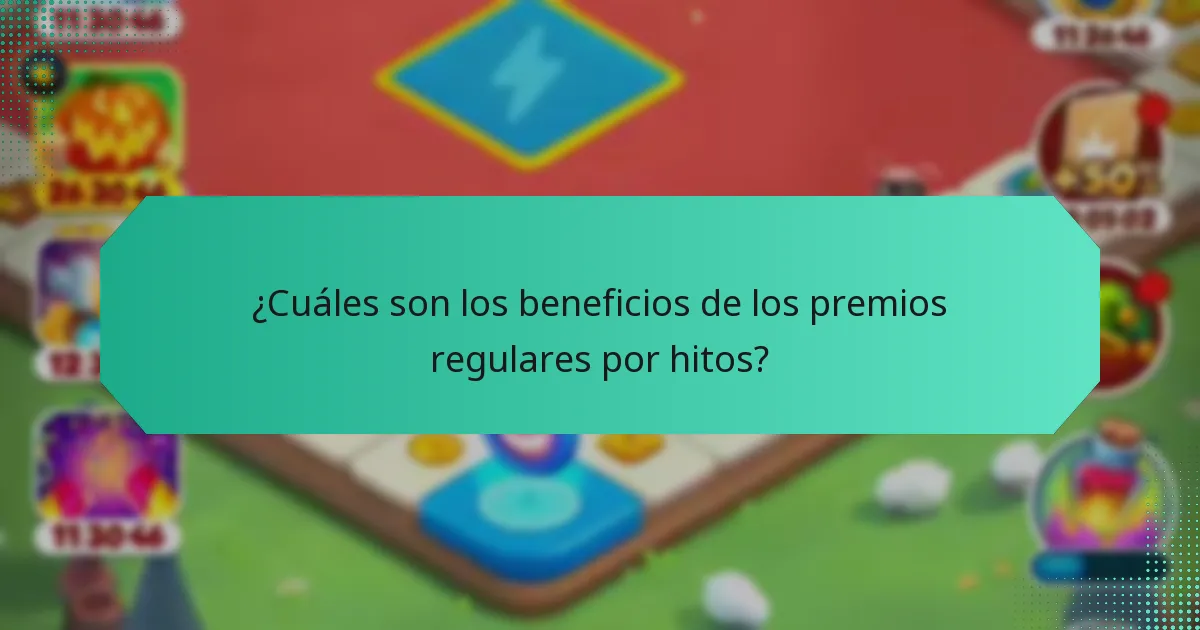 ¿Cuáles son los beneficios de los premios regulares por hitos?